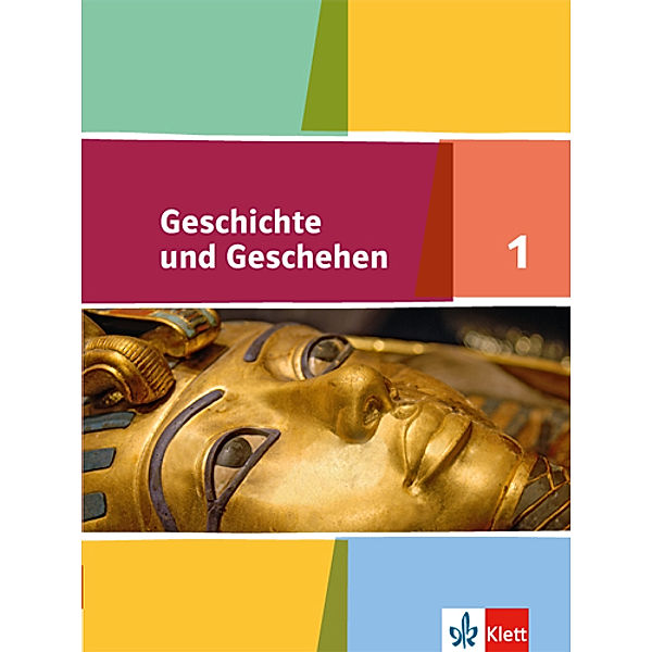 Geschichte und Geschehen. Sekundarstufe I / Geschichte und Geschehen 1. Ausgabe Niedersachsen, Bremen Gymnasium