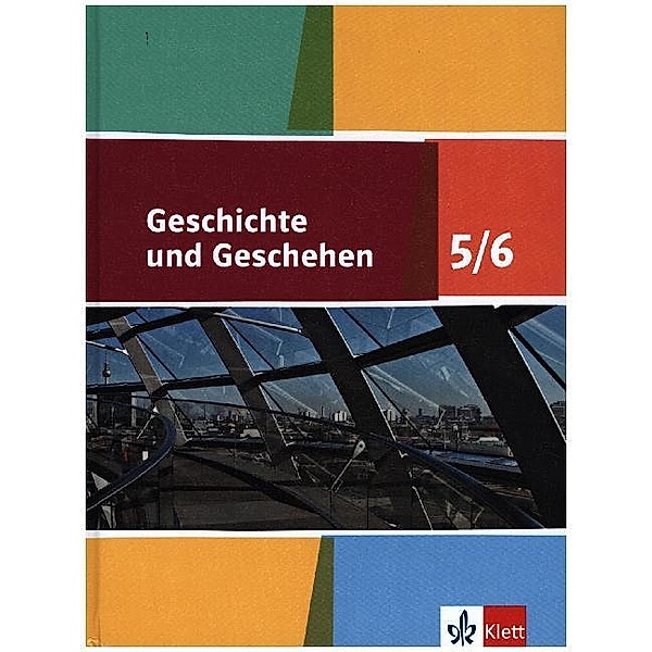 Geschichte und Geschehen. Sekundarstufe I / Geschichte und Geschehen 5/6. Ausgabe Niedersachsen, Bremen Gymnasium