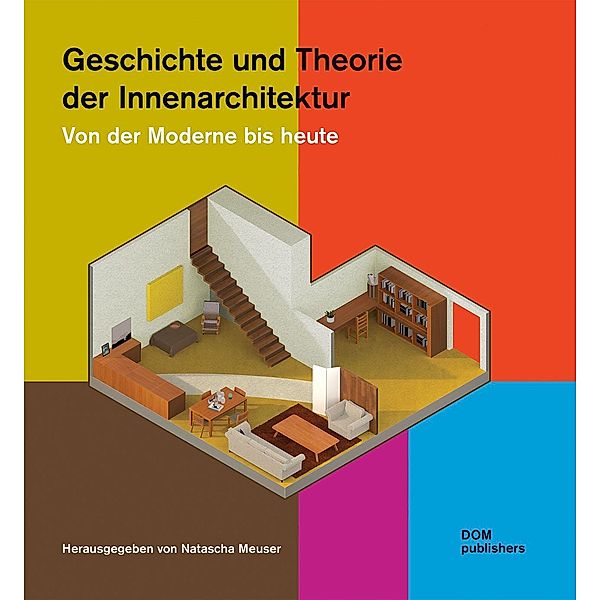 Geschichte und Theorie der Innenarchitektur