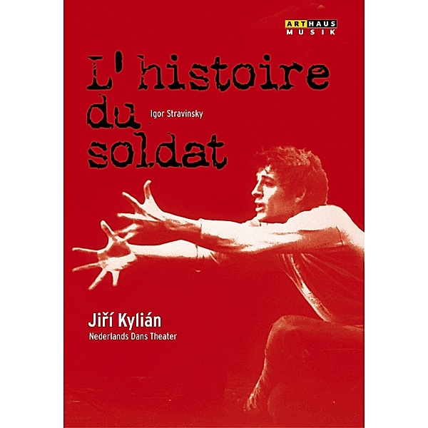 Geschichte Vom Soldaten, Jíri Kylián, Nederlands Dans Theater