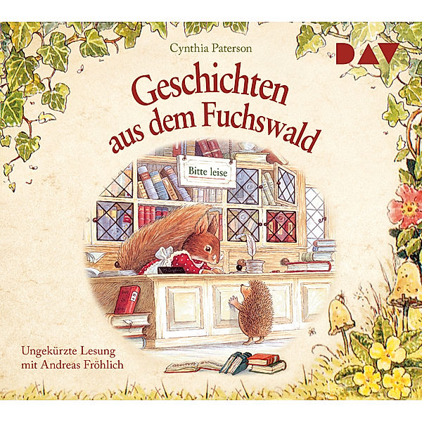 Geschichten aus dem Fuchswald,1 Audio-CD, Cynthia Paterson