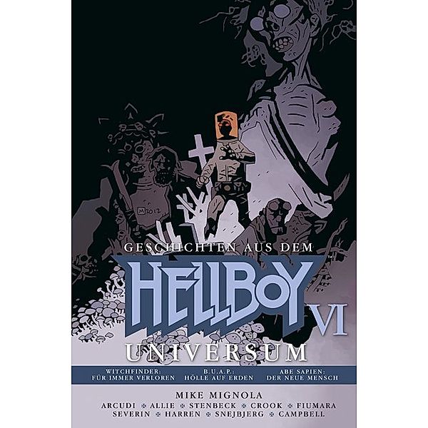 Geschichten aus dem Hellboy-Universum Bd.6, Mike Mignola