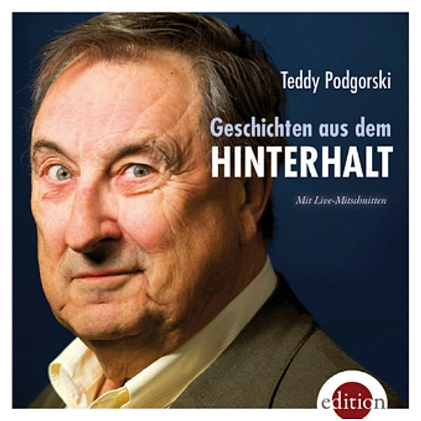 Geschichten aus dem Hinterhalt, Audio-CD, Teddy Podgorski