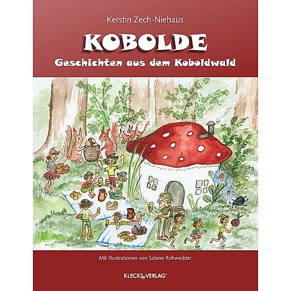 Geschichten aus dem Koboldwald, Kerstin Zech-Niehaus