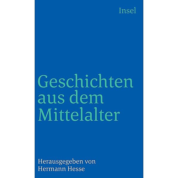 Geschichten aus dem Mittelalter / Insel-Taschenbücher Bd.161