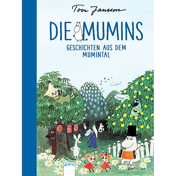 Geschichten aus dem Mumintal / Die Mumins Bd.7, Tove Jansson