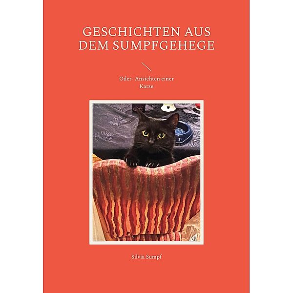 Geschichten aus dem Sumpfgehege, Silvia Sumpf