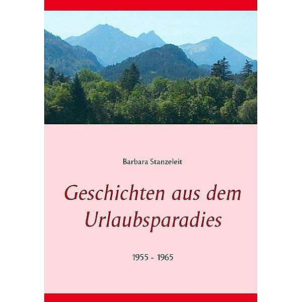 Geschichten aus dem Urlaubsparadies, Barbara Stanzeleit