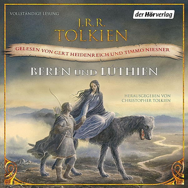 Geschichten aus Mittelerde: Lesungen - 10 - Beren und Lúthien, J.R.R. Tolkien