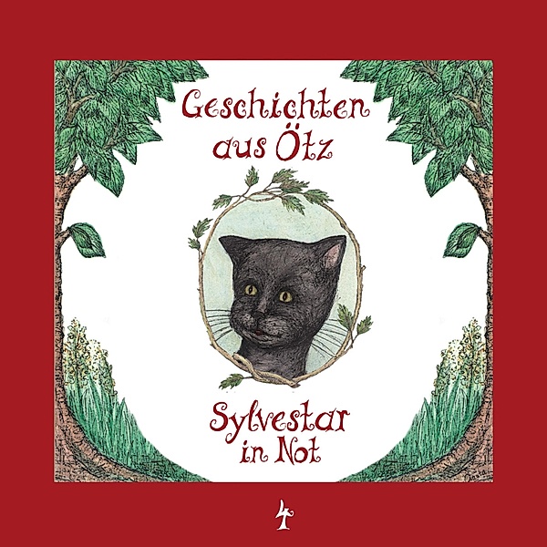 Geschichten aus Ötz - 4 - Sylvestar in Not, Lisa Schamberger