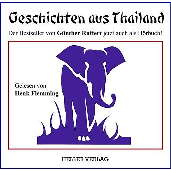 Geschichten aus Thailand,4 Audio-CDs, Günther Ruffert