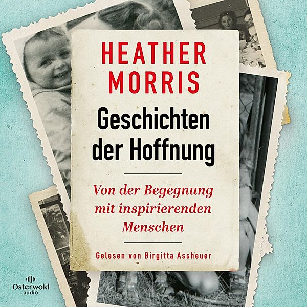 Geschichten der Hoffnung, Heather Morris