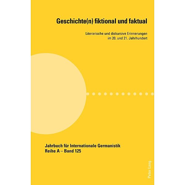 Geschichte(n) fiktional und faktual