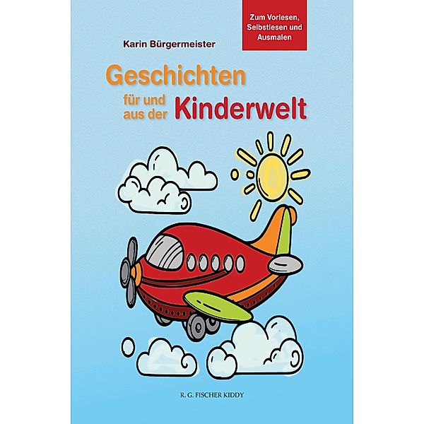 Geschichten für und aus der Kinderwelt, Karin Bürgermeister