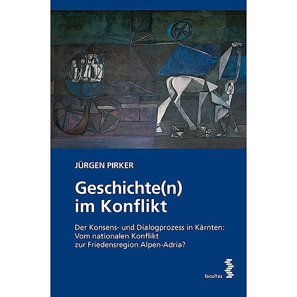 Geschichte(n) im Konflikt, Jürgen Pirker