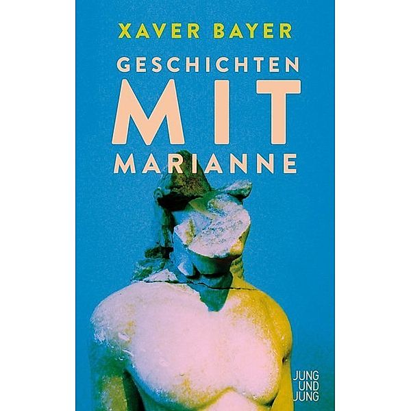 Geschichten mit Marianne, Xaver Bayer