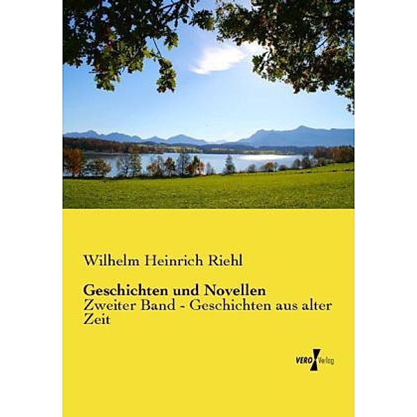 Geschichten und Novellen, Wilhelm Heinrich Riehl