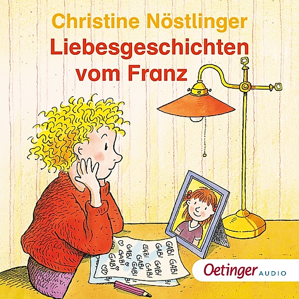 Geschichten vom Franz - Liebesgeschichten vom Franz, Christine Nöstlinger