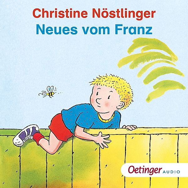 Geschichten vom Franz - Neues vom Franz, Christine Nöstlinger