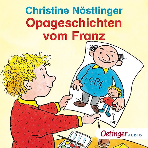 Geschichten vom Franz - Opageschichten vom Franz, Christine Nöstlinger