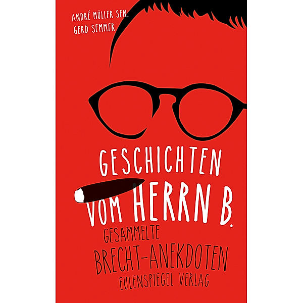 Geschichten vom Herrn B., André Müller, Gerd Semmer