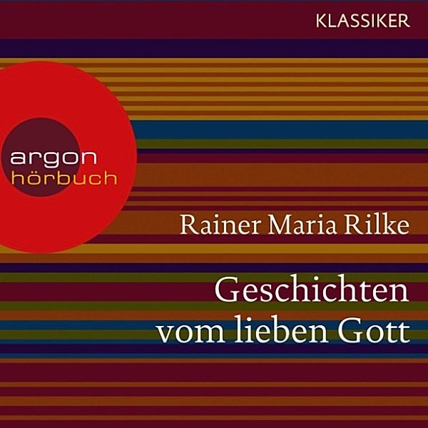 Geschichten vom lieben Gott, Rainer Maria Rilke