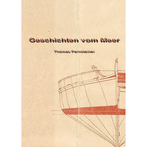 Geschichten vom Meer 1 / Geschichten vom Meer Bd.1, Thomas Pernsteiner