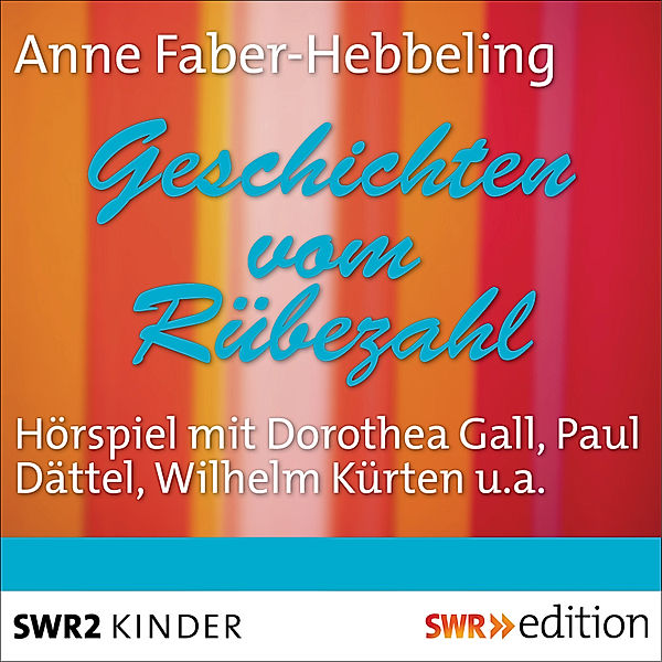 Geschichten vom Rübezahl, Anne Faber-Hebbeling