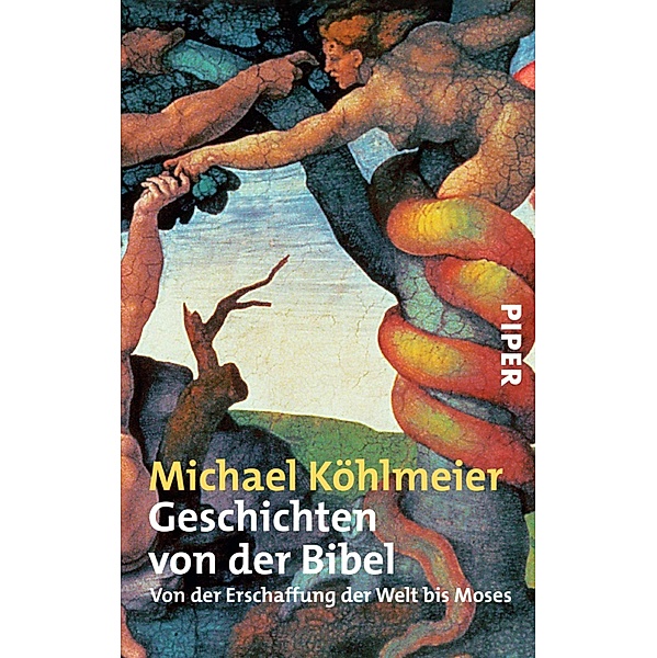 Geschichten von der Bibel, Michael Köhlmeier