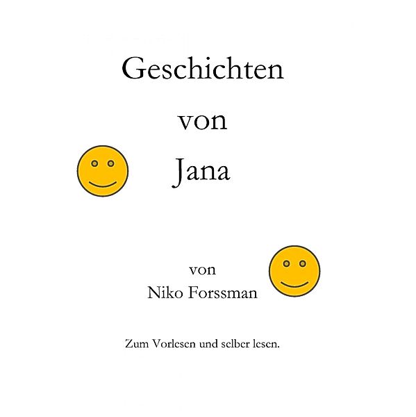 Geschichten von Jana, Niko Forssman