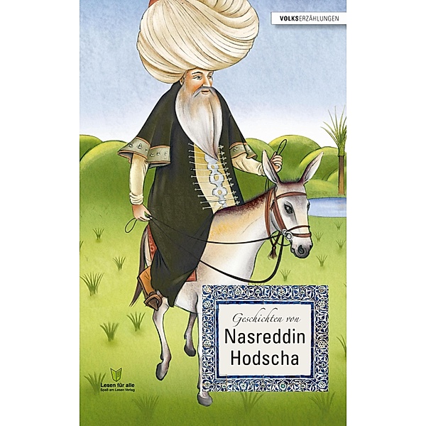 Geschichten von Nasreddin Hodscha, Remke van Veelen