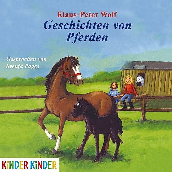 Geschichten von Pferden,1 Audio-CD, Klaus-Peter Wolf