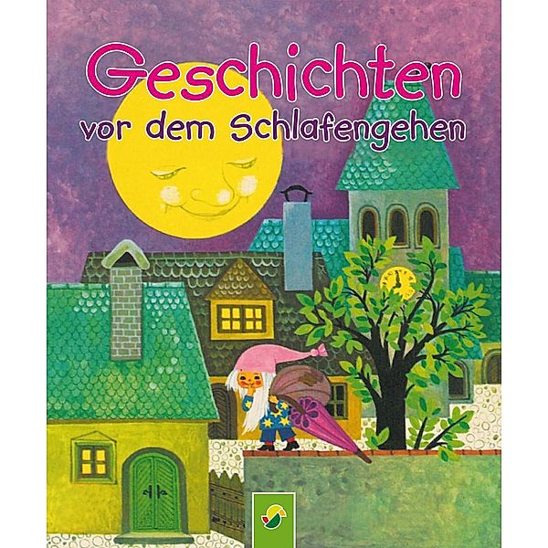 Geschichten vor dem Schlafengehen / Gutenachtgeschichten Bd.4, Karl Billaudelle, Edith Jentner, Marina Löffler, Erika Scheuering, RENATE TAUTENHAHN