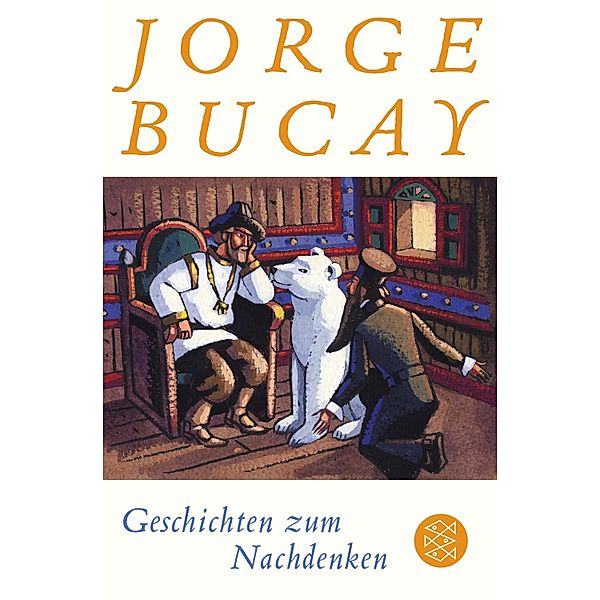 Geschichten zum Nachdenken, Jorge Bucay