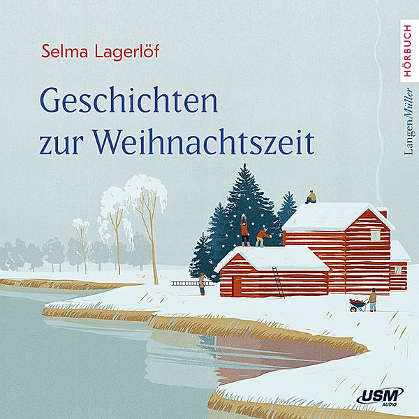 Geschichten zur Weihnachtszeit,1 Audio-CD, Selma Lagerlöf