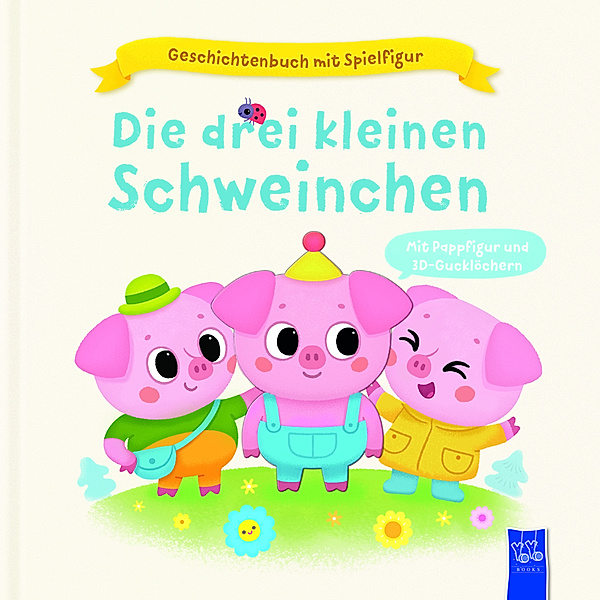 Geschichtenbuch mit Spielfigur - Die drei kleinen Schweinchen, Julie Harman