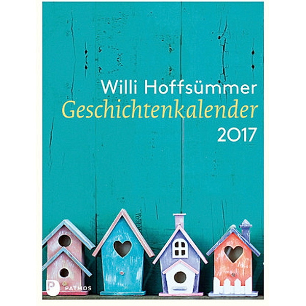 Geschichtenkalender 2017, Willi Hoffsümmer