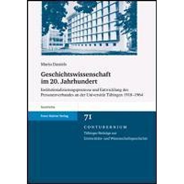 Geschichtswissenschaft im 20. Jahrhundert, Mario Daniels