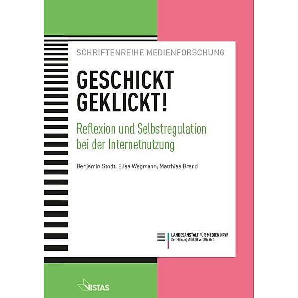 Geschickt geklickt!, Benjamin Stodt, Elisa Wegmann, Matthias Brand