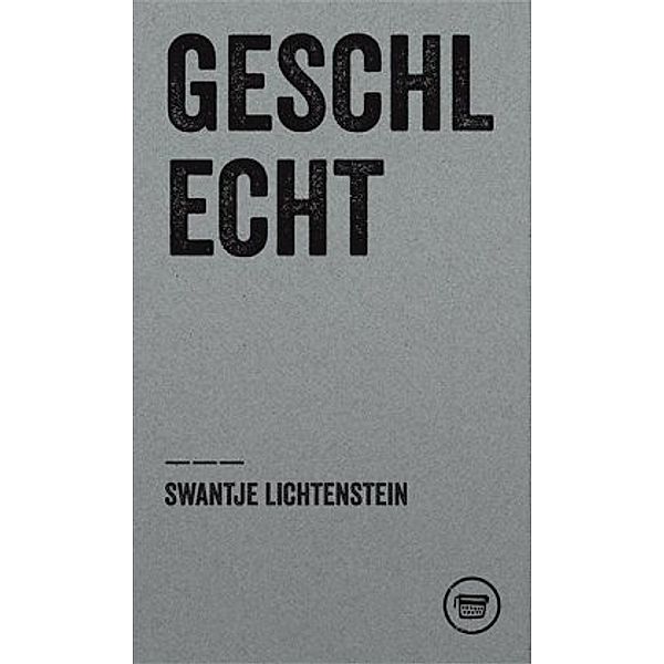 Geschlecht, Swantje Lichtenstein