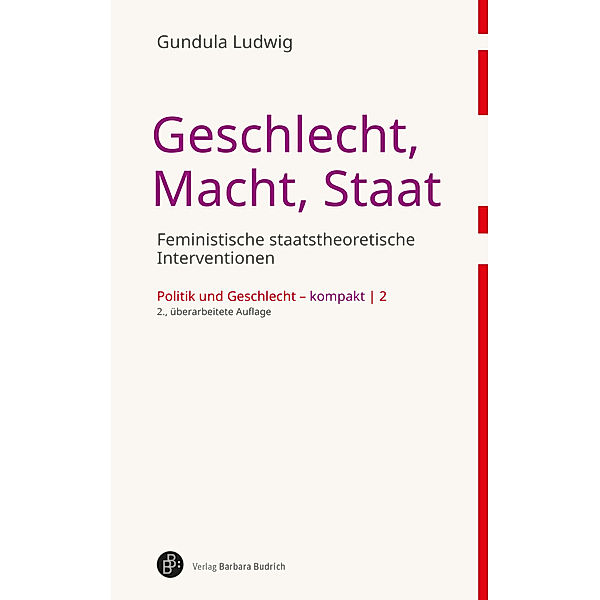 Geschlecht, Macht, Staat, Gundula Ludwig