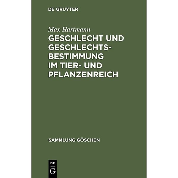 Geschlecht und Geschlechtsbestimmung im Tier- und Pflanzenreich, Max Hartmann