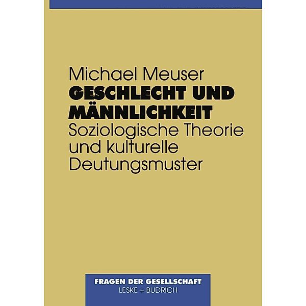 Geschlecht und Männlichkeit, Michael Meuser