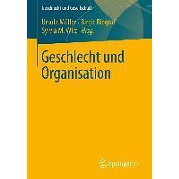 Geschlecht und Organisation / Geschlecht und Gesellschaft