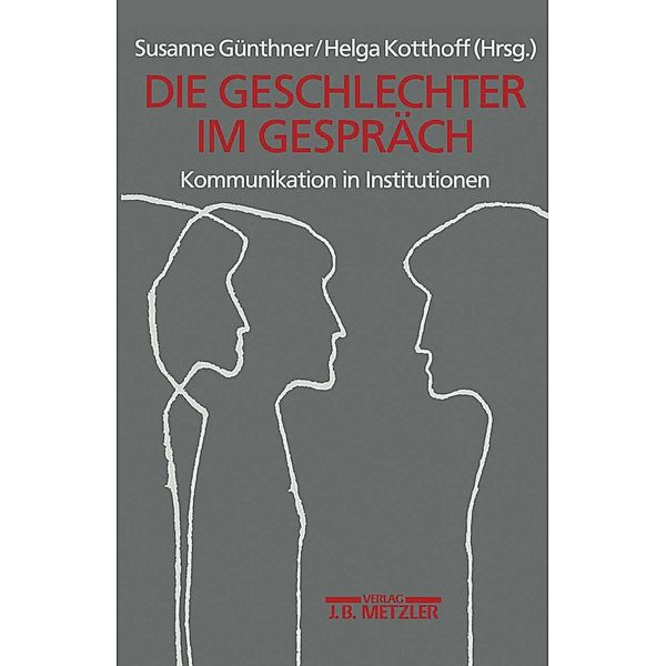 Geschlechter im Gespräch, Helga Kotthoff, Susanne Günthner