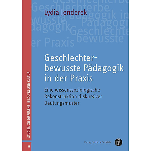 Geschlechterbewusste Pädagogik in der Praxis, Lydia Jenderek