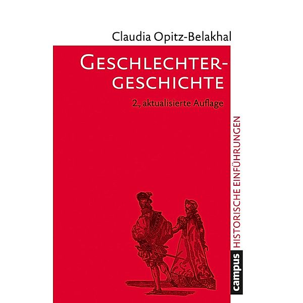 Geschlechtergeschichte / Historische Einführungen Bd.8, Claudia Opitz-Belakhal