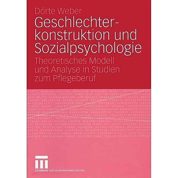 Geschlechterkonstruktion und Sozialpsychologie / Forschung Gesellschaft, Dörte Weber