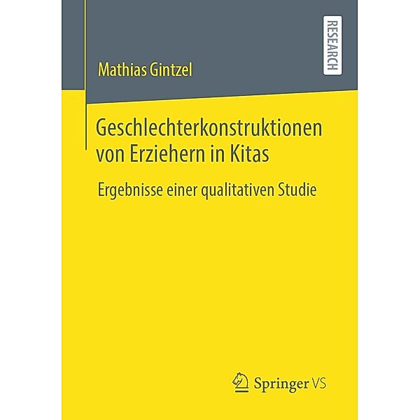 Geschlechterkonstruktionen von Erziehern in Kitas, Mathias Gintzel