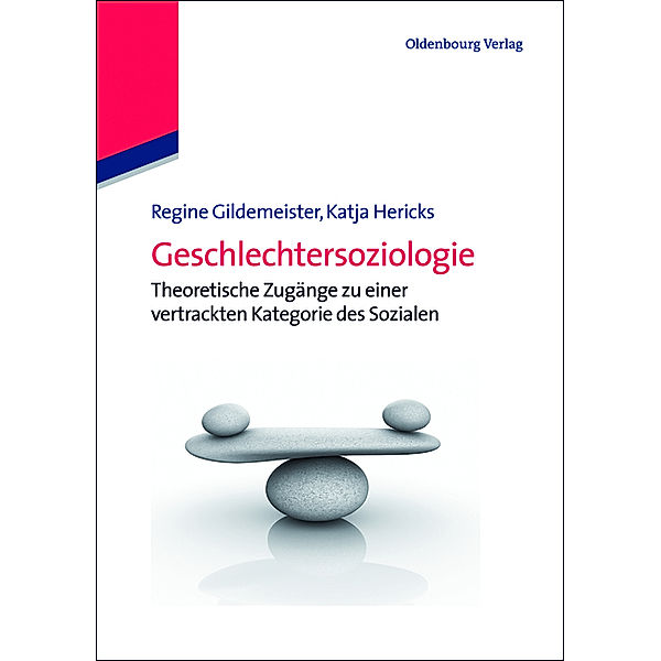 Geschlechtersoziologie, Regine Gildemeister, Katja Hericks